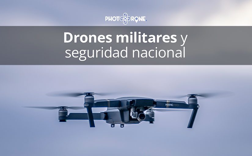Drones-militares-y-seguridad-nacional